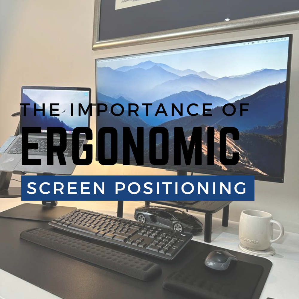 The Importance of Laptop and Screen Position in Ergonomics