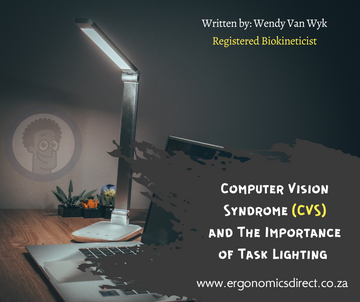 Computer Vision Syndrome and the Importance of Task Lighting