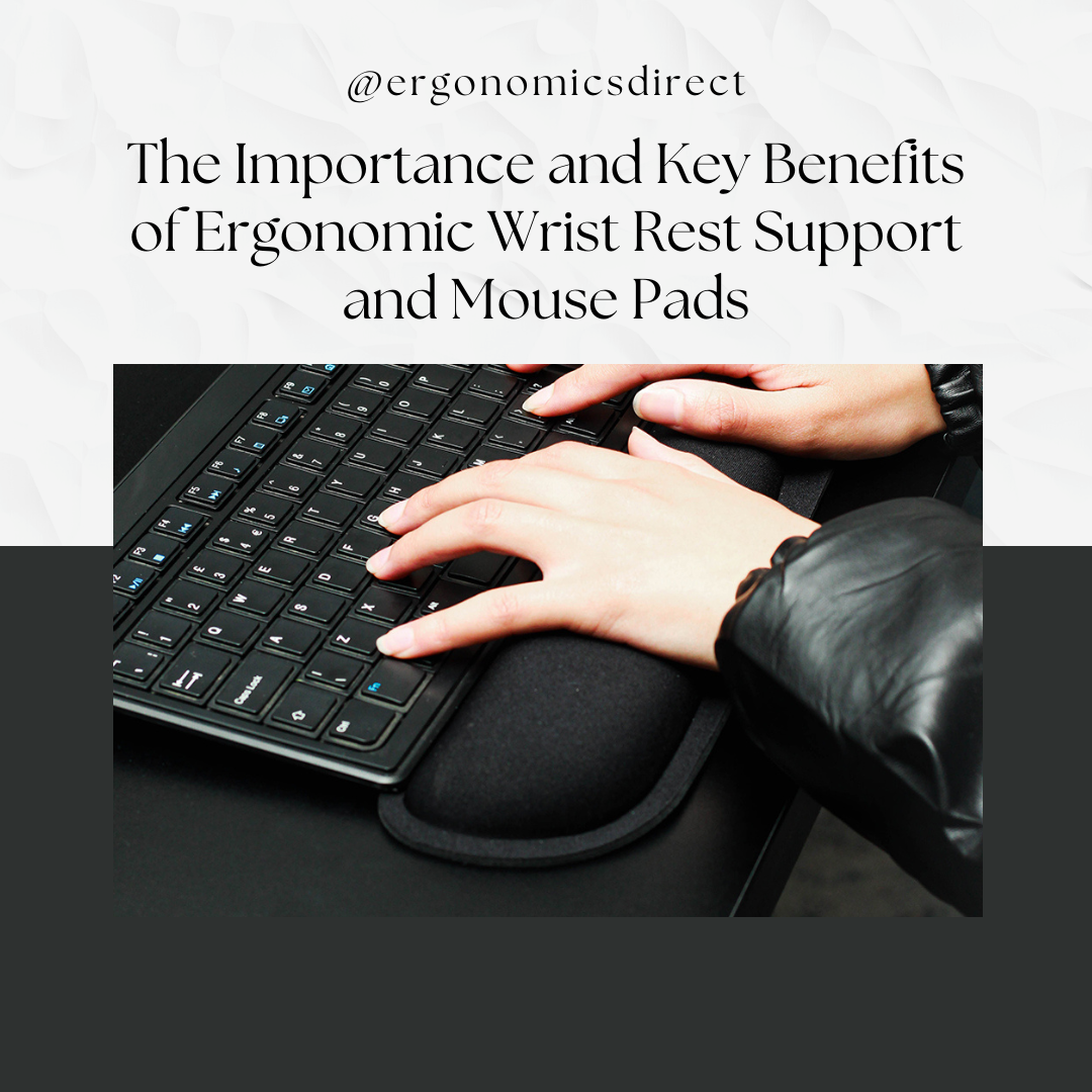 Do Wrist Rests Help The Importance and Key Benefits of Ergonomic Wrist Rest Support and Mo